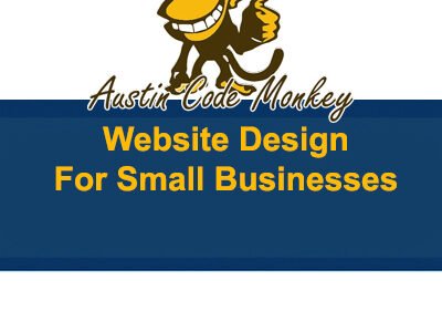Austin Website Design Principles for Small Businesses