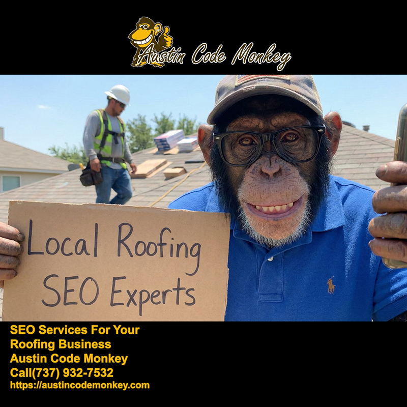 Austin Code Monkey Roofing Company SEO Experts