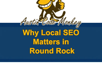 SEO That Works for Round Rock Businesses