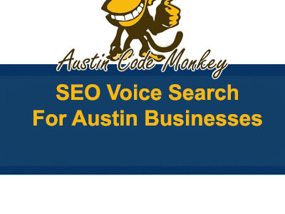 How to Optimize Your Austin Website for Voice Search in 2025