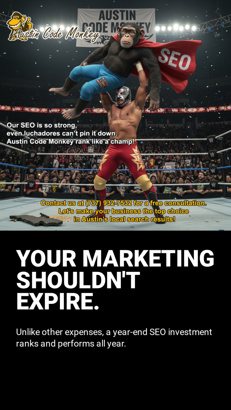 Austin Code Monkey brings ongoing, adaptive SEO services to all of Austin, TX