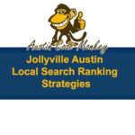 Austin Code Monkey Jollyville Austin Local Search Ranking Strategies