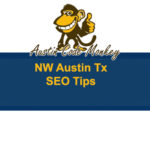 Northwest Austin local business SEO Tips
