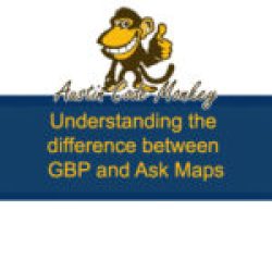Understanding The difference between GBP and Ask Maps