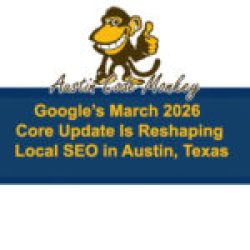 Austin Code Monkey is Austin’s go-to expert SEO services provider, offering strategic support to navigate Google core updates and achieve sustainable local search success.